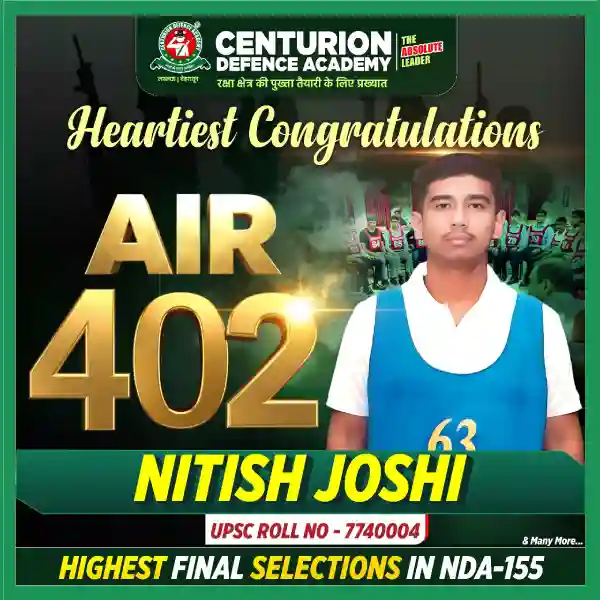 Centurion Defence Academy NDA 155 AIR 402 Nitish Joshi
